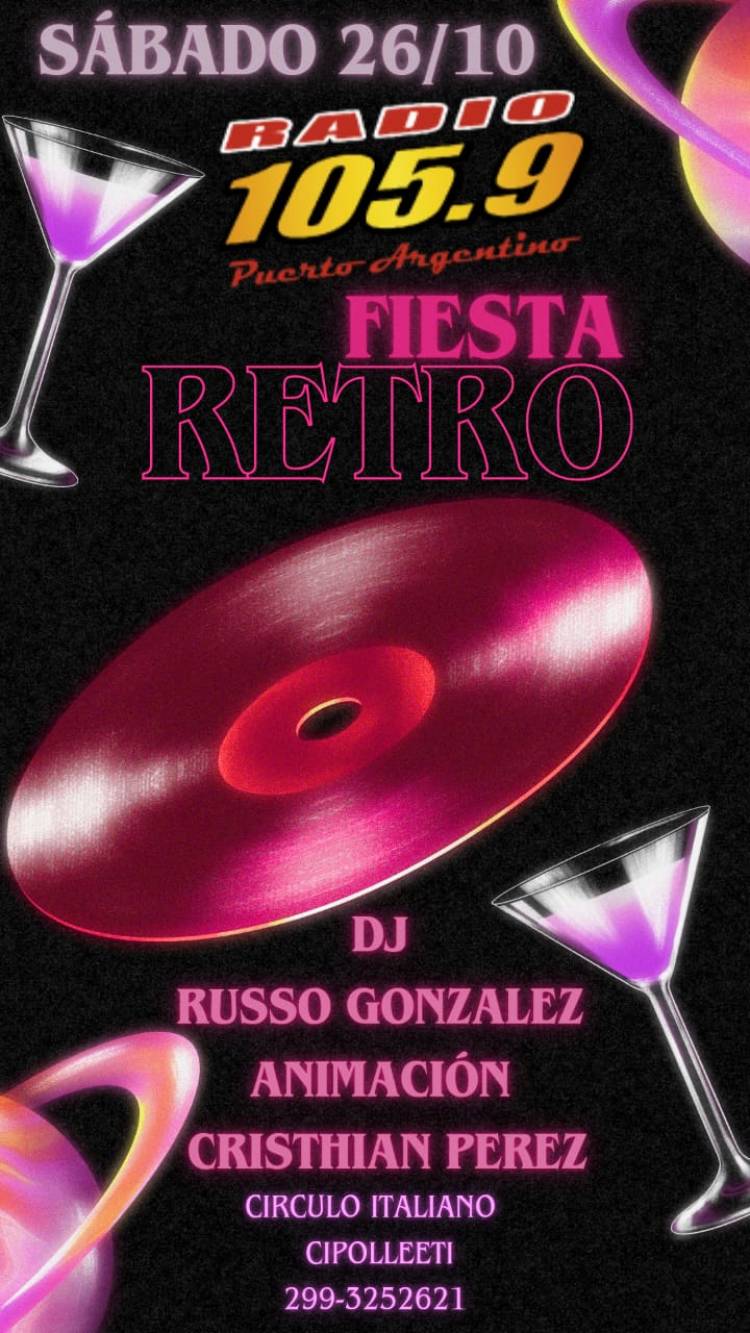 Se viene una nueva Fiesta Retro y festejo Día de la Madre organizada por Radio Puerto Argentino 